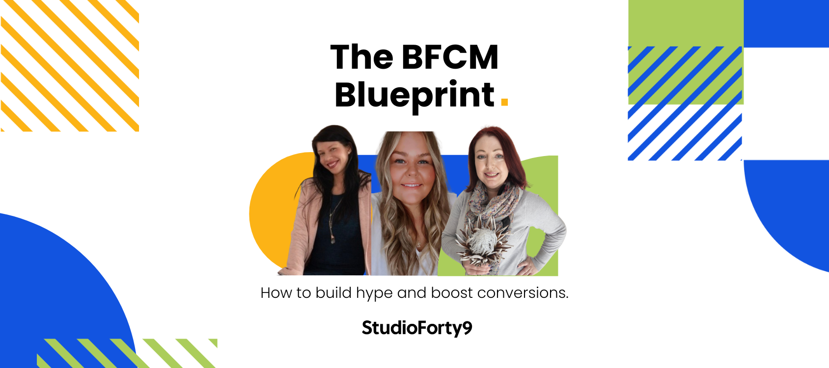 Webinar - The BFCM Blueprint: How to build hype and boost conversions.