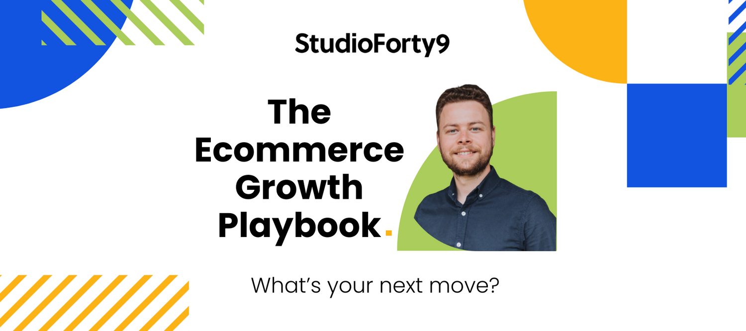 Webinar: The Ecommerce Playbook - What’s your next move?